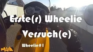 Wheelie#1 Erste(r) Wheelie-Versuch(e)