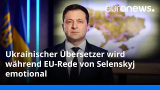 Mit zitternder Stimme: Ukrainischer Übersetzer wird emotional bei Selenskyj-Rede im EU-Parlament