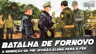 Batalha de Fornovo: a Rendição 148ª Divisão Alemã para a Força Expedicionária Brasileira - DOC #53