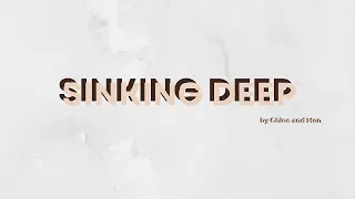 Sinking Deep  By Hillsong Covered By Mon and Chloe