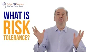 What is Risk Tolerance? Project Management in Under 5