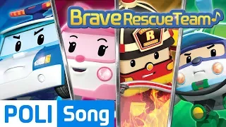 ♫ Brave Rescue Team | Robocar Poli Car Song