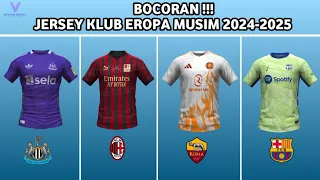 BOCORR !!! Jersey terbaru klub eropa musim 2024-2025 part 1