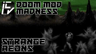 Strange Aeons - Doom Mod Madness