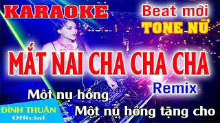 Mắt Nai Cha Cha Cha Karaoke Remix Tone Nữ 1 Dj Cực hay 2021