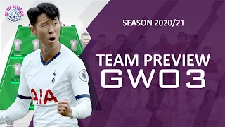 85 POINTS!!!  | GW3 TEAM PREVIEW & TRANSFER THOUGHTS | Fantasy Premier League 2020/21