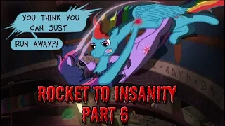 Rocket to Insanity: Part 06 (FULL CAST MLP COMIC DUB - GRIMDARK - CUPCAKES SEQUEL)