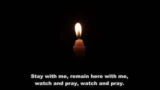 Stay with me (Bleibet hier). Prayerful video with lyrics (StF 780)