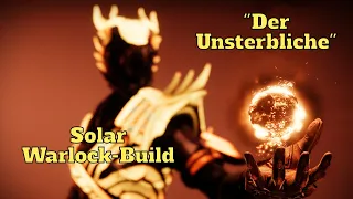 Näher werdet ihr der UNSTERBLICHKEIT in Destiny 2 nicht kommen!! SOLAR WARLOCK BUILD #destiny2