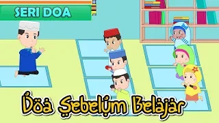 Seri Doa-Doa Sebelum Belajar-Anak Islam-Bersama Jamal Laeli