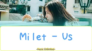 milet - Us Lyrics Video (Kan/Rom/Eng)