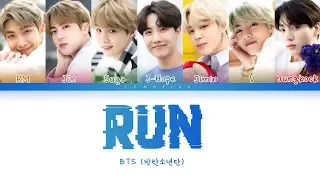 BTS (방탄소년단) - RUN [Color Coded Lyrics/Han/Rom/Eng/가사]