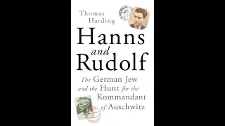 "Hanns and Rudolf" By Thomas Harding