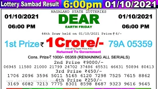 Nagaland State Lottery 06:00 PM 01/10/2021 Lottery Sambad Result #lotterylive #dearlotterylive