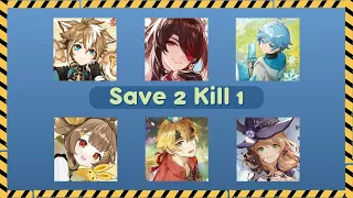 SAVE 2 KILL 1 | GENSHIN IMPACT PICK GAME