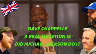 Dave Chappelle: A Real Question Is Did Michael Jackson Do It! REACTION!! | OFFICE BLOKES REACT!!