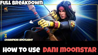 How to use Dani moonstar effectively |Full breakdown| - Marvel Contest of Champions