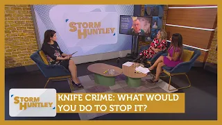 Knife crime: What would you do to stop it? Feat. The Ben Kinsella Trust | Storm Huntley