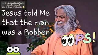 Jesus told Me that the man was a Robber • Sadhu Sundar Selvaraj 2020 • Prophetic Conference