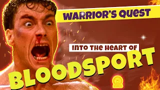BLOODSPORT - Warrior's Quest: Into the Heart of Bloodsport - JEAN CLAUDE VAN DAMME
