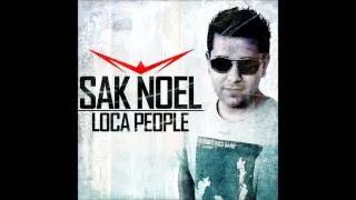 Sak Noel - Loca People[What the F**k] HD