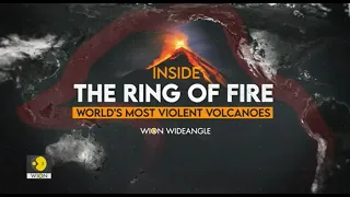 Inside the ring of fire: World's most violent volcanoes | WION Wideangle