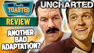 UNCHARTED - MOVIE REVIEW 2022 | Double Toasted