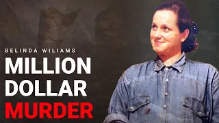 She was taken in the night? | UNSOLVED Case of Belinda Williams | Million Dollar Murders
