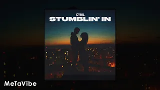 CYRIL - Stumblin In (TIKTOK Remix)