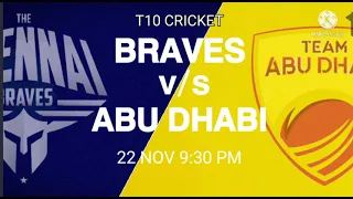 🇦🇪 Chennai Braves 🆚 Abu Dhabi 🇦🇪 | 22 Nov 9:30 PM | Cricket Winner Analysis | 🇦🇪 T10 LEAGUE 2021-22