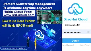 How to Use Huidu HD-D16 Controller Remotely Sending Program in XiaoHui Cloud Platform