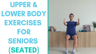 Upper and Lower Body Exercises For Seniors (15-minutes) | More Life Health