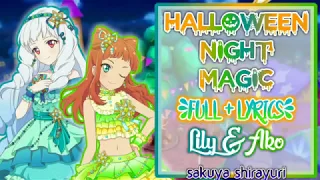 Halloween Night Magic | Ako & Lily | Aikatsu! Stars | Full + Lyrics | HALLOWEEN SPECIAL |