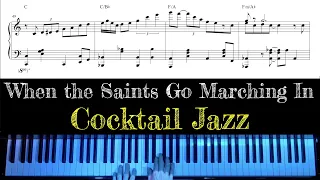 When the Saints Go Marching In - cocktail piano arrangement with sheet music by Jacob Koller