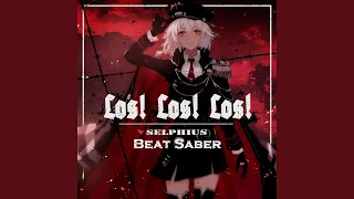 LOS! LOS! LOS! (EXPERT) Beat Saber.