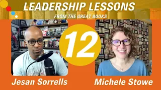 Leadership Lessons From The Great Books - Episode #12
