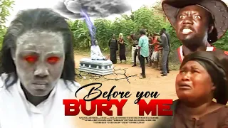 Yegye Ye Funu Awiaye/ Before You Bury Me (Patricia Bentum, Bill Asamoah) - A Kumawood Ghana Movie