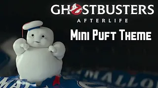 GHOSTBUSTERS: Afterlife Mini Puft Theme