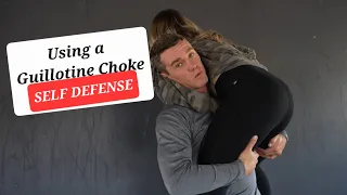 How to use a Guillotine Choke in a self defense situation- for women