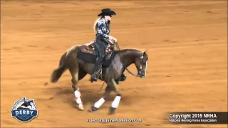 2015 NRHA Derby Finals Reining NP "Whiz N Chica Dee"