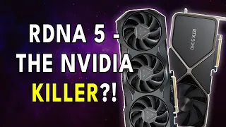 RDNA 5 - The Nvidia KILLER?! RTX 50 & RDNA 5 Specs