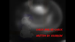 Check and Re-Check - MLP Fimfic Reading [Grimdark]