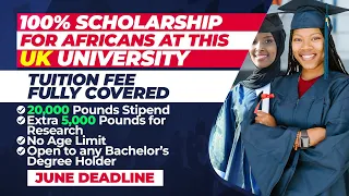 Fully-Paid UK Scholarship for Only Africans