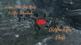 Skyrim Battles - Galmar Stone Fist, Ralof & Ulfric Stormcloak vs Old Orc & Orc Chiefs