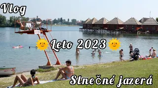 Vlog: slnečné jazerá 🌞Leto 2023🌞