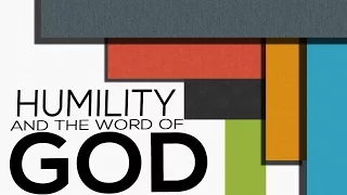 Humility & The Word of God - Isaiah 66:1-2