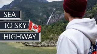 Driving the Sea to Sky Highway | Shannon Falls, Brandywine + More | British Columbia