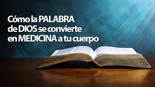 ¿Cómo la Palabra de Dios se Convierte en Medicina a tu Cuerpo?  | Pastor Marco Antonio Sánchez