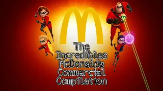 McDonalds The Incredibles Commercial Compilation