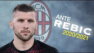 Ante Rebic - Incredible Skills & Goals - 2020/21